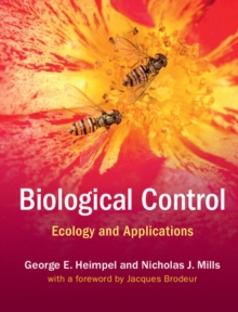 Biological Control : Ecology and Applications, Hardback Book Biological Control : Ecology and Applications, Hardback Book