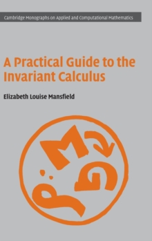 A Practical Guide to the Invariant Calculus, Hardback Book A Practical Guide to the Invariant Calculus, Hardback Book