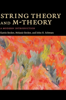 String Theory and M-Theory : A Modern Introduction