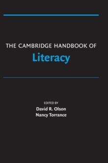 The Cambridge Handbook of Literacy, Hardback Book The Cambridge Handbook of Literacy, Hardback Book
