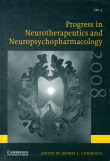 Progress in Neurotherapeutics and Neuropsychopharmacology : 2008 Volume 3, Hardback Book Progress in Neurotherapeutics and Neuropsychopharmacology : 2008 Volume 3, Hardback Book