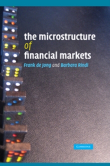 The Microstructure of Financial Markets, Hardback Book The Microstructure of Financial Markets, Hardback Book