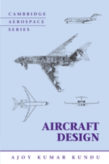 Aircraft Design, Hardback Book Aircraft Design, Hardback Book