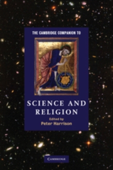 The Cambridge Companion to Science and Religion, Hardback Book The Cambridge Companion to Science and Religion, Hardback Book