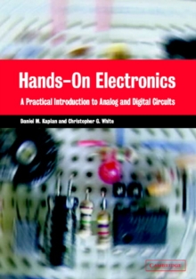 Hands-On Electronics : A Practical Introduction to Analog and Digital Circuits