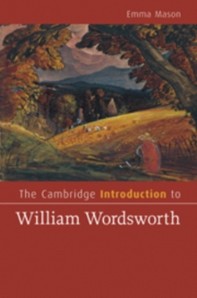 The Cambridge Introduction to William Wordsworth, Hardback Book The Cambridge Introduction to William Wordsworth, Hardback Book