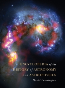 Encyclopedia of the History of Astronomy and Astrophysics