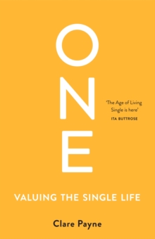 One : Valuing the Single Life, Paperback / softback Book One : Valuing the Single Life, Paperback / softback Book