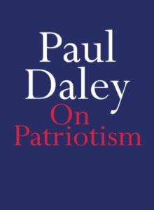 On Patriotism, Paperback / softback Book On Patriotism, Paperback / softback Book