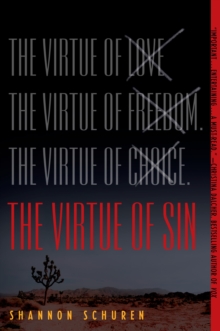 The Virtue of Sin, Paperback / softback Book The Virtue of Sin, Paperback / softback Book