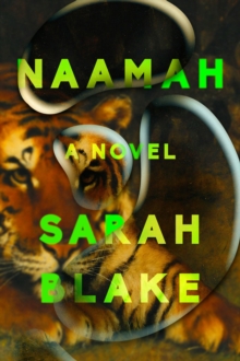 Naamah : A Novel, Hardback Book Naamah : A Novel, Hardback Book