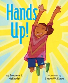 Hands Up!, Hardback Book Hands Up!, Hardback Book