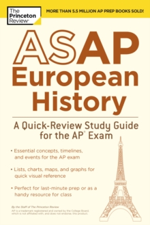 ASAP European History : A Quick-Review Study Guide for the AP Exam, Paperback / softback Book ASAP European History : A Quick-Review Study Guide for the AP Exam, Paperback / softback Book