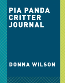Pia Panda Critter Journal, Other printed item Book Pia Panda Critter Journal, Other printed item Book