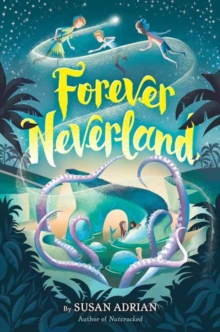 Forever Neverland, Hardback Book Forever Neverland, Hardback Book