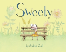 Sweety, Hardback Book Sweety, Hardback Book