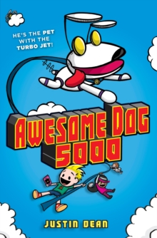 Awesome Dog 5000 : Book 1