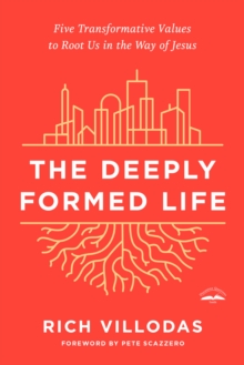 Deeply Formed Life