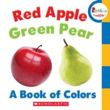 RED APPLE GREEN PEAR A BOOK OF COLORS, Paperback Book RED APPLE GREEN PEAR A BOOK OF COLORS, Paperback Book