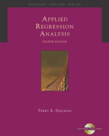 Applied Regression Analysis : A Second Course in Business and Economic Statistics, Mixed media product Book Applied Regression Analysis : A Second Course in Business and Economic Statistics, Mixed media product Book