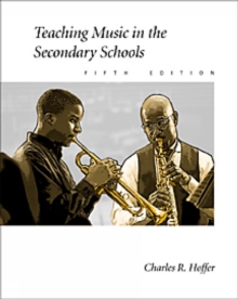 Teaching Music in the Secondary Schools, Hardback Book Teaching Music in the Secondary Schools, Hardback Book