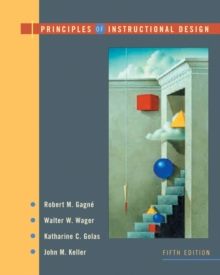 Principles of Instructional Design, Hardback Book Principles of Instructional Design, Hardback Book