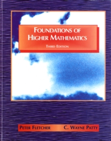Foundations of Higher Mathematics, Hardback Book Foundations of Higher Mathematics, Hardback Book