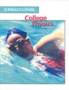 College Physics : v. 1, Hardback Book College Physics : v. 1, Hardback Book