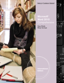 Microsoft (R) Word 2010 : Comprehensive, Intenational Edition, Paperback / softback Book Microsoft (R) Word 2010 : Comprehensive, Intenational Edition, Paperback / softback Book