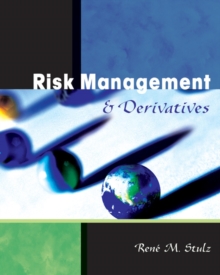 Risk Management and Derivatives, Hardback Book Risk Management and Derivatives, Hardback Book