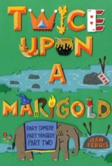Twice Upon a Marigold, Paperback / softback Book Twice Upon a Marigold, Paperback / softback Book