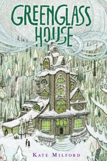 Greenglass House : A National Book Award Winner