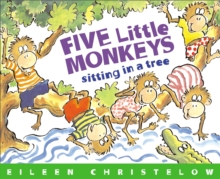 Five Little Monkeys Sitting in a Tree, Board book Book Five Little Monkeys Sitting in a Tree, Board book Book