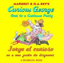 Jorge el curioso va a una fiesta de disfraces/Curious George Goes to a Costume Party (Read-aloud), EPUB eBook Jorge el curioso va a una fiesta de disfraces/Curious George Goes to a Costume Party (Read-aloud), EPUB eBook