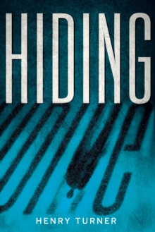 Hiding, Hardback Book Hiding, Hardback Book