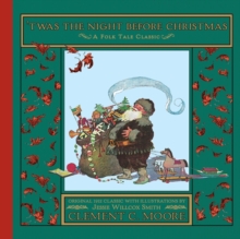 Twas the Night Before Christmas, Hardback Book Twas the Night Before Christmas, Hardback Book