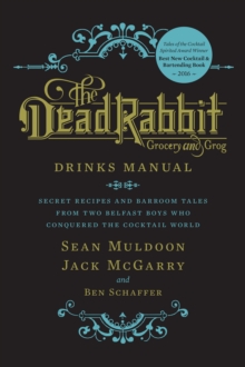 The Dead Rabbit Drinks Manual, Hardback Book The Dead Rabbit Drinks Manual, Hardback Book