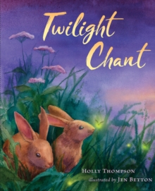 Twilight Chant, Hardback Book Twilight Chant, Hardback Book