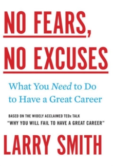 No Fears, No Excuses, Hardback Book No Fears, No Excuses, Hardback Book