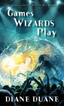 Games Wizards Play, Paperback / softback Book Games Wizards Play, Paperback / softback Book