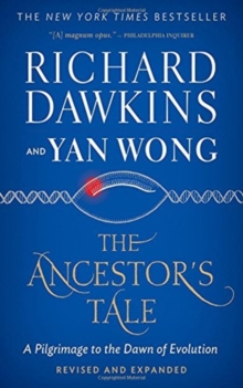 The Ancestor's Tale : A Pilgrimage to the Dawn of Evolution, Paperback Book The Ancestor's Tale : A Pilgrimage to the Dawn of Evolution, Paperback Book
