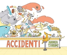 Accident!, Hardback Book Accident!, Hardback Book