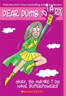 Dear Dumb Diary #11: Okay, So Maybe I Do Have Superpowers, Paperback Book Dear Dumb Diary #11: Okay, So Maybe I Do Have Superpowers, Paperback Book