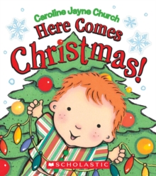 Here Comes Christmas!, Board book Book Here Comes Christmas!, Board book Book