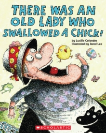 There Was an Old Lady Who Swallowed a Chick!, Paperback Book There Was an Old Lady Who Swallowed a Chick!, Paperback Book