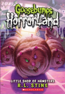 Little Shop of Hamsters (Goosebumps Horrorland #14), Paperback Book Little Shop of Hamsters (Goosebumps Horrorland #14), Paperback Book