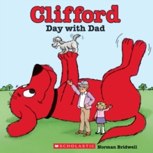 Clifford's Day with Dad, Paperback Book Clifford's Day with Dad, Paperback Book