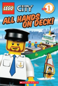 LEGO City: All Hands on Deck! (Level 1), Paperback Book LEGO City: All Hands on Deck! (Level 1), Paperback Book