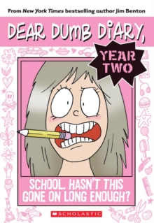 Dear Dumb Diary Year Two #1: School. Hasn't This Gone on Long Enough?, Paperback Book Dear Dumb Diary Year Two #1: School. Hasn't This Gone on Long Enough?, Paperback Book