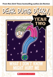 Dear Dumb Diary Year Two #4: What I Don't Know Might Hurt Me, Paperback Book Dear Dumb Diary Year Two #4: What I Don't Know Might Hurt Me, Paperback Book